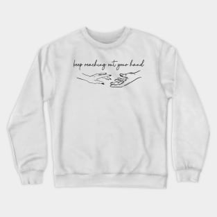 A Court of Silver Flames Nessian Keep Reaching Out Crewneck Sweatshirt